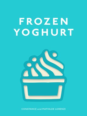 cover image of Frozen Yoghurt